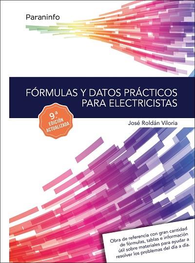 FÓRMULAS Y DATOS PRÁCTICOS PARA ELECTRICISTAS | 9788428339421 | ROLDÁN VILORIA, JOSÉ