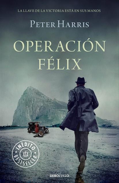 OPERACION FELIX. INEDITO | 9788490623671 | HARRIS,PETER