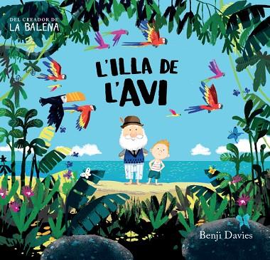 ILLA DE L,AVI | 9788416394135 | DAVIES,BENJI