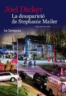 DESAPARICIÓ DE STEPHANIE MAILER | 9788416863396 | DICKER,JOEL