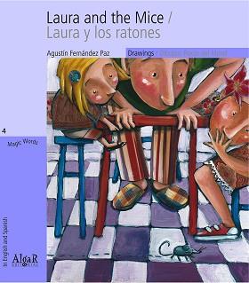 LAURA AND THE MICE LAURA Y LOS RATONES | 9788498452419 | FERNANDEZ PAZ,AGUSTIN