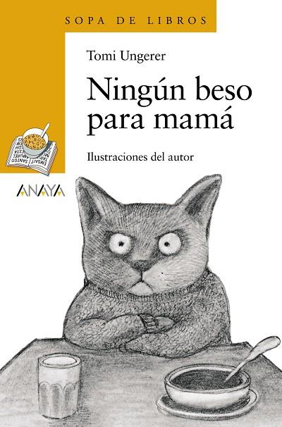 NINGUN BESO PARA MAMA | 9788466762922 | UNGERER,TOMI