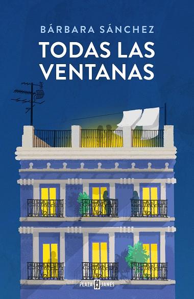 TODAS LAS VENTANAS | 9788401035272 | SÁNCHEZ, BÁRBARA