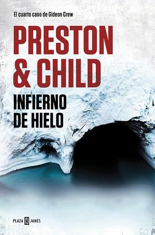 INFIERNO DE HIELO. GIDEON CREW 4 | 9788401018442 | PRESTON,DOUGLAS CHILD,LINCOLN