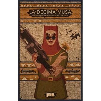 LA DÉCIMA MUSA | 9788494808487 | SUCASAS, ANGEL LUIS