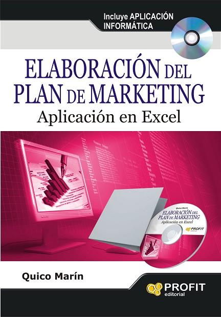 ELABORACION DEL PLAN DE MARKETING. APLICACION EN EXCEL | 9788415330547 | MARIN,QUICO