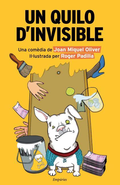 UN QUILO D,INVISIBLE | 9788497878371 | OLIVER,JOAN MIQUEL