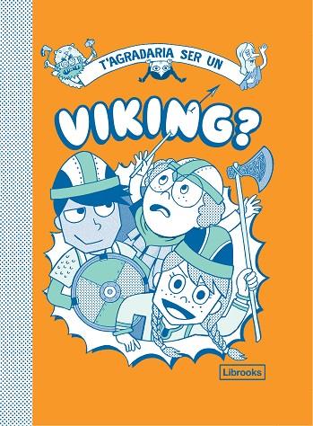 T'AGRADARIA SER UN VIKING? | 9788412087741