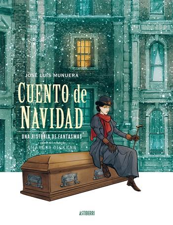 CUENTO DE NAVIDAD. UNA HISTORIA DE FANTASMAS | 9788418909412 | MUNUERA, JOSÉ LUIS