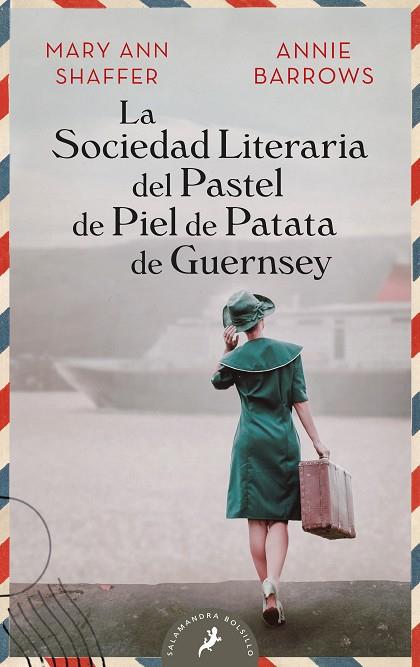 LA SOCIEDAD LITERARIA DEL PASTEL DE PIEL DE PATATA DE GUERNSEY | 9788498389807 | SHAFFER, MARY ANN / BARROWS, ANNIE