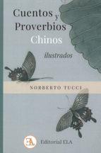 CUENTOS Y PROVERBIOS CHINOS ILUSTRADOS | 9788499501970 | TUCCI, NORBERTO