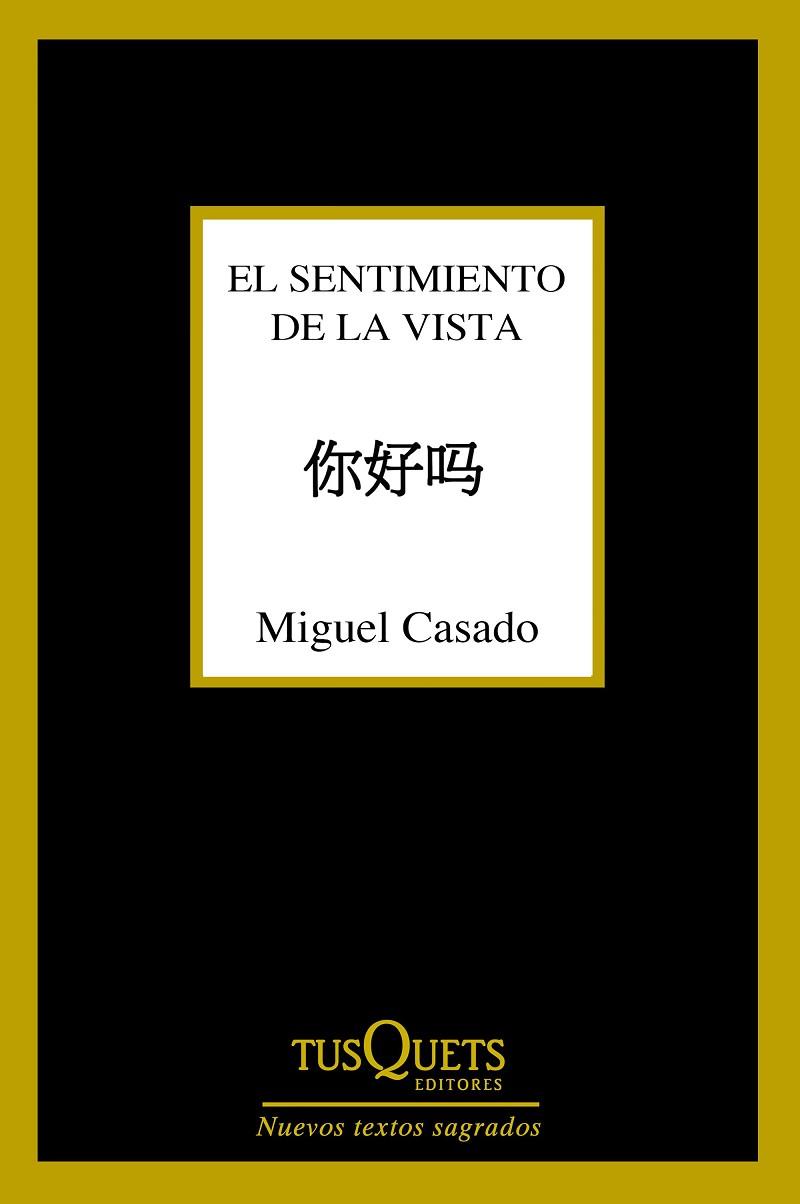 SENTIMIENTO DE LA VISTA | 9788490661932 | CASADO,MIGUEL