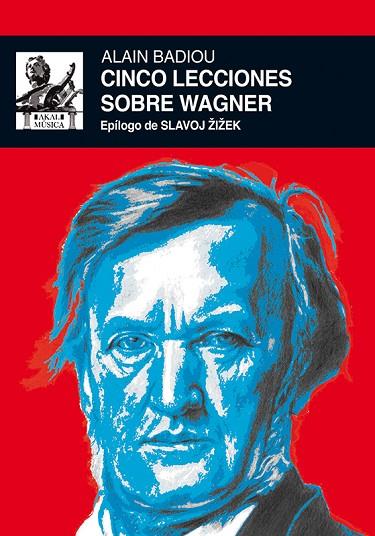 CINCO LECCIONES SOBRE WAGNER | 9788446037477 | BADIOU, ALAIN