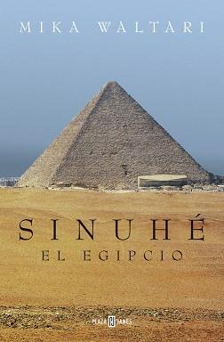 SINUHÉ, EL EGIPCIO | 9788401018930 | WALTARI,MIKA