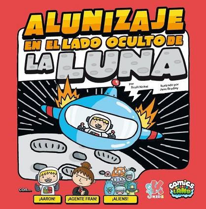 ALUNIZAJE EN EL LADO OCULTO DE LA LUNA | 9788416435197 | NICKEL, SCOTT