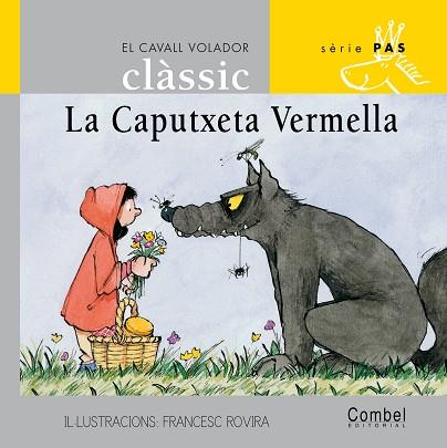 CAPUTXETA VERMELLA  LLETRA DE PAL | 9788478648436 | GRAU,ANNA