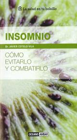 INSOMNIO. COMO EVITARLO Y COMBATIRLO | 9788475567983 | COTELO VILA,JAVIER