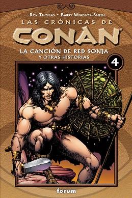 CRONICAS DE CONAN 4 LA CANCION DE RED SONJA Y OTRAS HISTORIAS | 9788467425062 | THOMAS,ROY