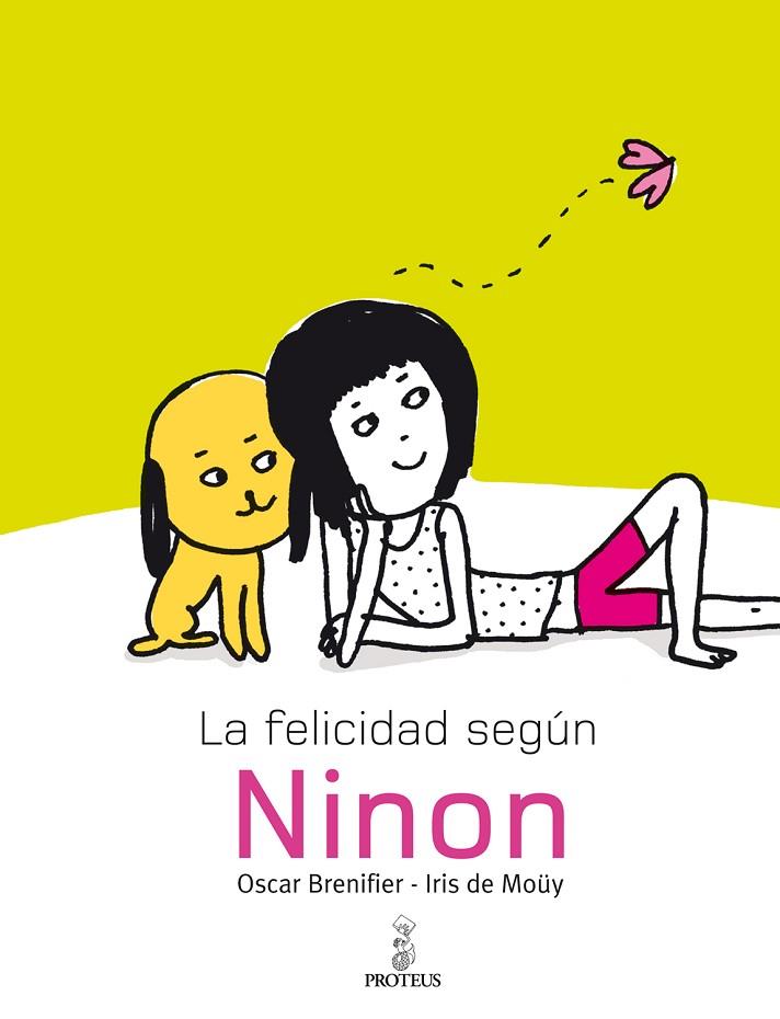 FELICIDAD SEGUN NINON | 9788493750855 | BRENIFIER,OSCAR MOUY,IRIS DE