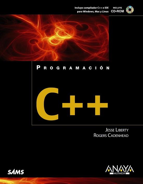 PROGRAMACION C++ | 9788441529793 | CADENHEAD,ROGERS LIBERTY,JESSE