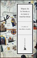 MAPAS DE LA LITERATURA EUROPEA Y MEDITERRANEA | 9788484323716 | ANSELMI,GIAN MARIO