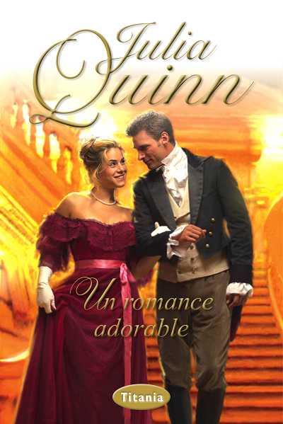 UN ROMANCE ADORABLE | 9788492916313 | QUINN,JULIA