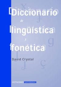 DICCIONARIO DE LINGUISTICA Y FONETICA | 9788480634274 | CRYSTAL,DAVID