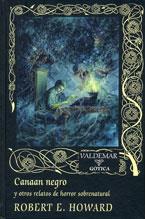 CANAAN NEGRO Y OTROS RELATOS DE HORROR SOBRENATURAL | 9788477026587 | HOWARD,ROBERT E.