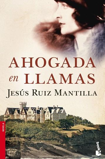 AHOGADA EN LLAMAS | 9788408114789 | RUIZ MANTILLA,JESUS