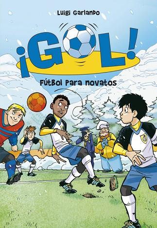 FUTBOL PARA NOVATOS | 9788484419914 | GARIANDO,LUIGI