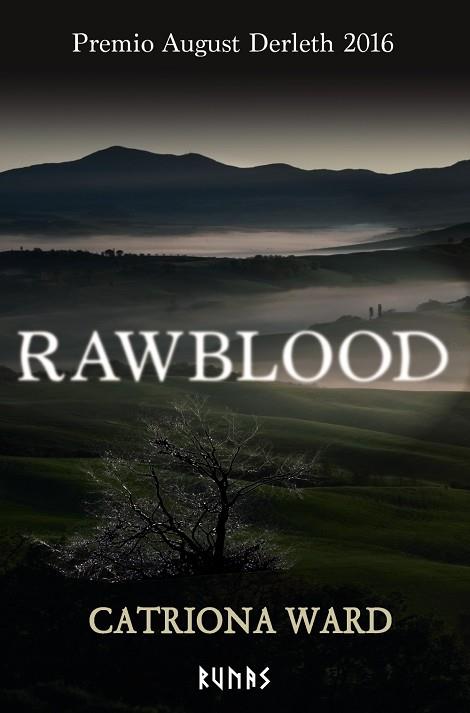 RAWBLOOD (PREMIO AUGUST DERLETH 2016) | 9788411487962 | WARD, CATRIONA