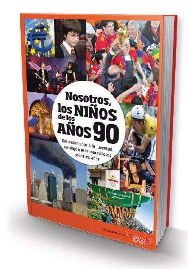 NOSOTROS, LOS NIÑOS DE LOS AÑOS 90 | 9788412040333 | GÓMEZ BORRÁS, MARGA