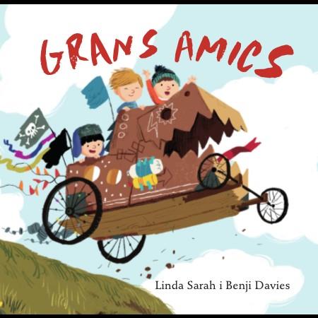 GRANS AMICS | 9788416394319 | DAVIES,BENJI SARAH,LINDA