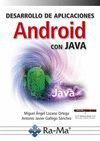 DESARROLLO DE APLICACIONES ANDROID CON JAVA | 9788499647005 | LOZANO ORTEGA,MIGUEL ANGEL / GALLEGO SANCHEZ,ANTONIO JAVIER