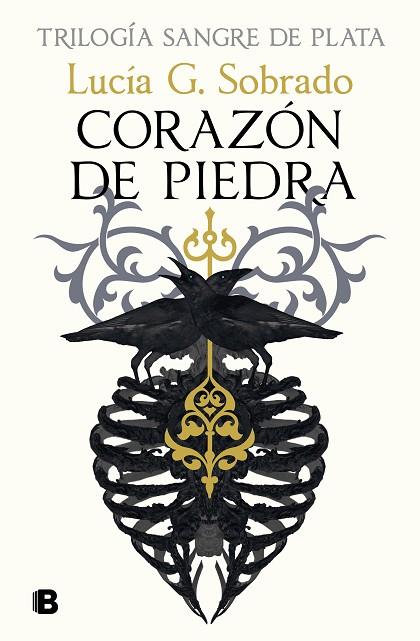 CORAZÓN DE PIEDRA (SANGRE DE PLATA 1) | 9788466679251 | G. SOBRADO, LUCÍA