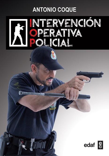 INTERVENCIÓN OPERATIVA POLICIAL | 9788441437586 | COQUE, ANTONIO