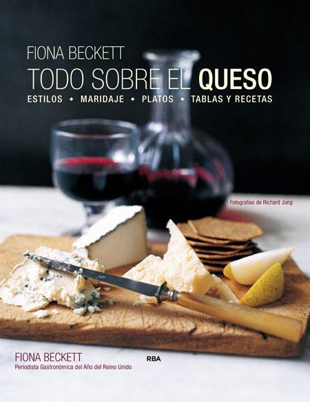 TODO SOBRE EL QUESO | 9788490565308 | BECKETT,FIONA