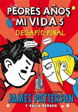 DESAFIO FINAL. LOS PEORES AÑOS DE MI VIDA 5 | 9788424654535 | PATTERSON,JAMES