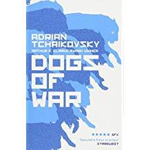 DOGS OF WAR | 9781786693907 | TCHAIKOVSKY,ADRIAN