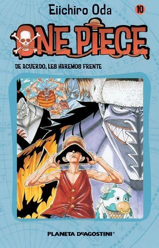 ONE PIECE Nº 10. DE CUERDO, LES HAREMOS FRENTE | 9788468471617 | ODA, EIICHIRO