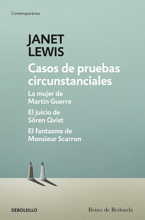 CASOS DE PRUEBAS CIRCUNSTANCIALES. LA MUJER DE MARTIN GUERRE | EL JUICIO DE SÖREN QVIST | EL FANTASMA DE MONSIEUR SCARRON | 9788466345484 | LEWIS, JANET