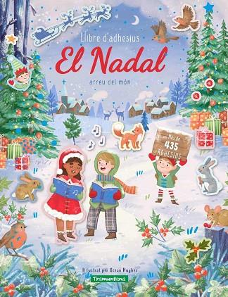 EL NADAL ARREU DEL MÓN. LLIBRE D,ADHESIUS | 9788419829153 | HANNAH, JOLI