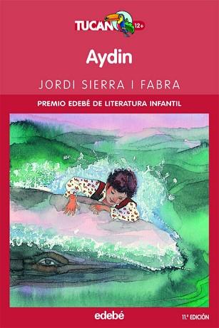 AYDIN (CASTELLA) | 9788423677160 | SIERRA I FABRA,JORDI  (PREMI NAL.LIT.INFAN.2007)