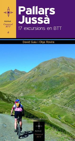 PALLARS JUSSA. 17 EXCURSIONS EN BTT | 9788490341360 | GUIU,DAVID ROVIRA,OLGA