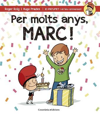 PER MOLTS ANYS MARC | 9788490343937 | PRADES,HUGO ROIG,ROGER