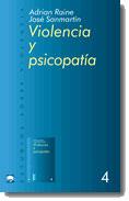 VIOLENCIA Y PSICOPATIA | 9788434474703 | SANMARTIN,JOSE RAINE,ADRIAN