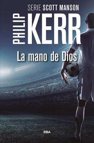 MANO DE DIOS | 9788490566688 | KERR,PHILIP