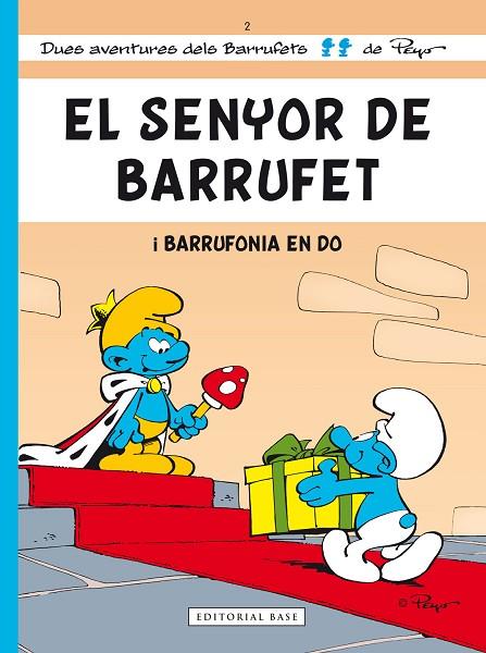 SENYOR DE BARRUFET I BARRUFONIA EN DO | 9788415267553 | PEYO