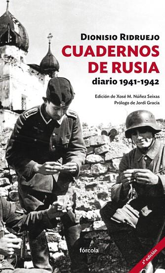 CUADERNOS DE RUSIA DIARIO 1941-1942 | 9788415174769 | RIDRUEJO,DIONISIO