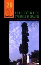 HISTORIES D,ARBRES I UN GIRA-SOL | 9788481315172 | PRATS,JOAN DE DEU